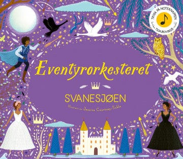 Eventyrorkesteret Bøker Svanesjøen Eventyrorkesteret- Eventyrbøker med klassisk musikk kunstkolonialen