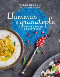Kunstkolonialen Bøker Hummus & Granateple- Mat fra Tyrkia og Midtøsten kunstkolonialen